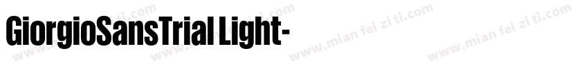 GiorgioSansTrial Light字体转换